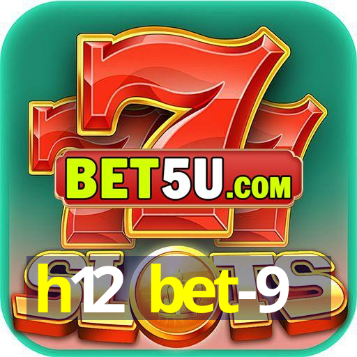 h12 bet